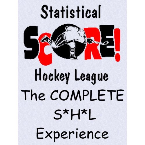 The Complete S*H*L Experience